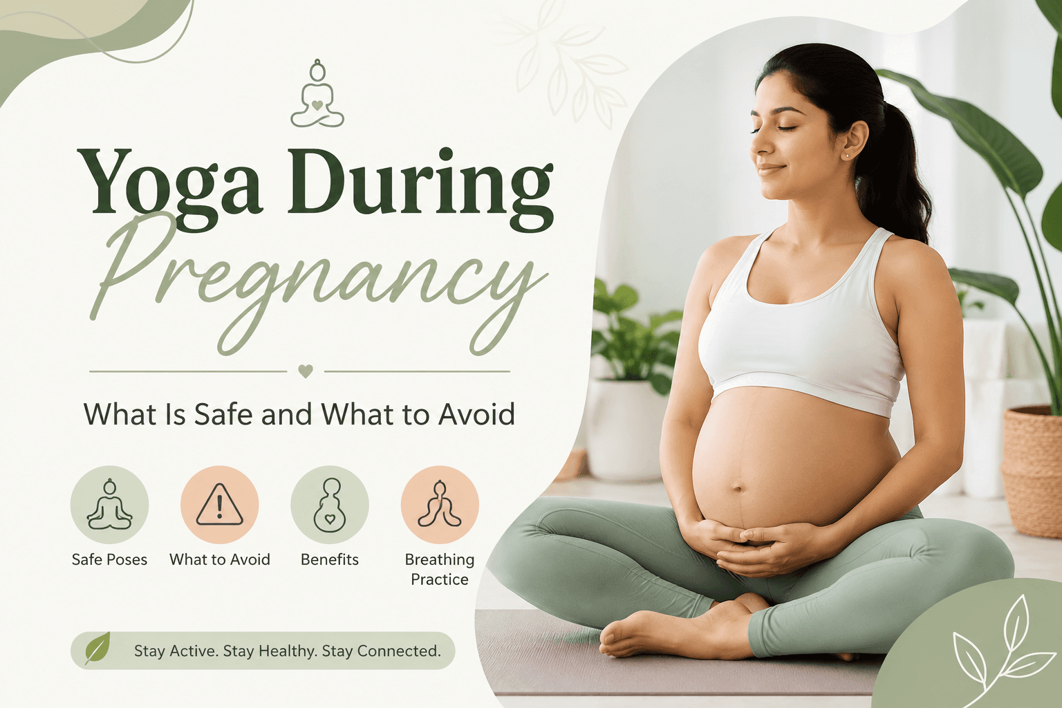 Yoga During Pregnancy: What Is Safe and What to Avoid | Yoga For Cure